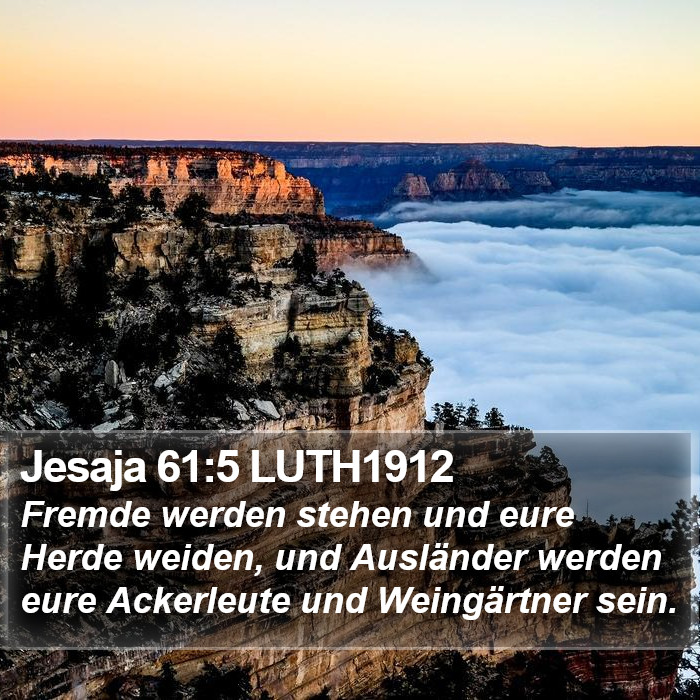 Jesaja 61:5 LUTH1912 Bible Study