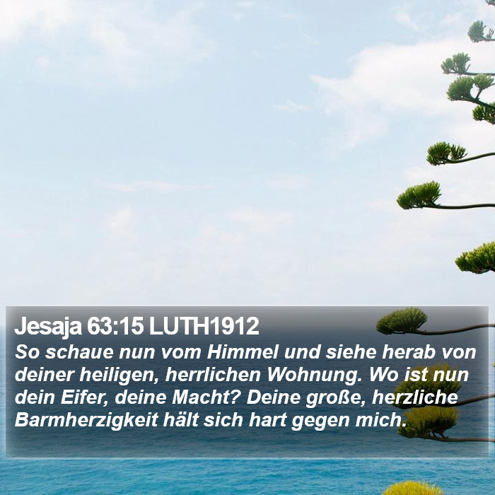 Jesaja 63:15 LUTH1912 Bible Study