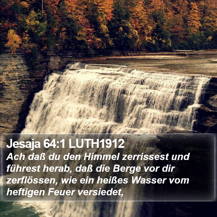 Jesaja 64:1 LUTH1912 Bible Study