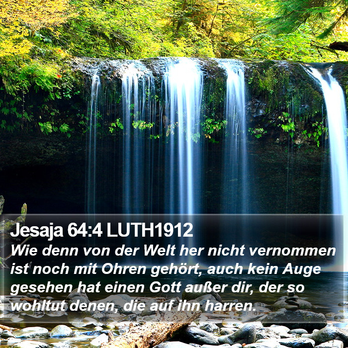 Jesaja 64:4 LUTH1912 Bible Study