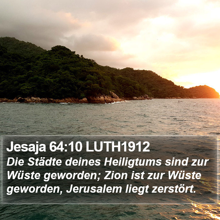 Jesaja 64:10 LUTH1912 Bible Study