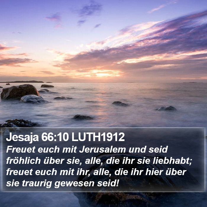 Jesaja 66:10 LUTH1912 Bible Study