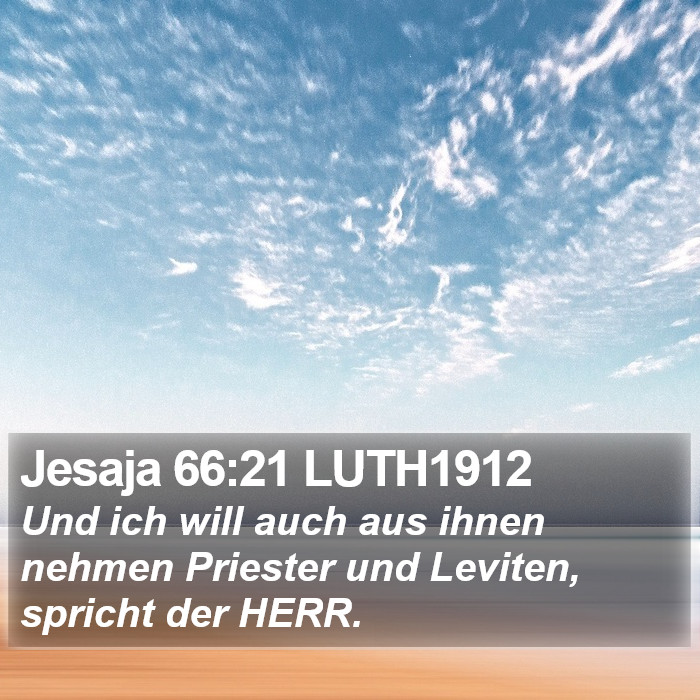 Jesaja 66:21 LUTH1912 Bible Study