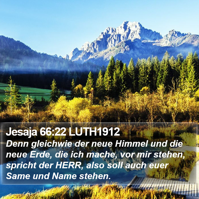 Jesaja 66:22 LUTH1912 Bible Study