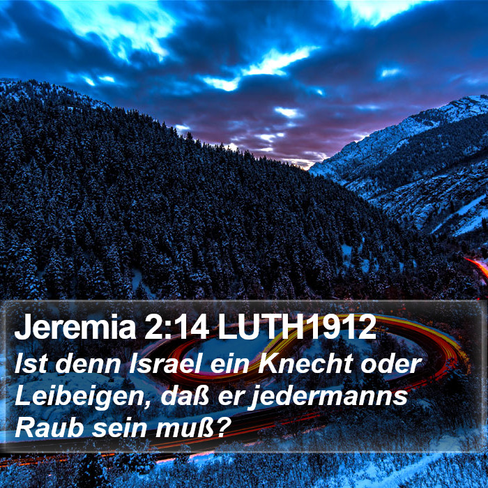 Jeremia 2:14 LUTH1912 Bible Study