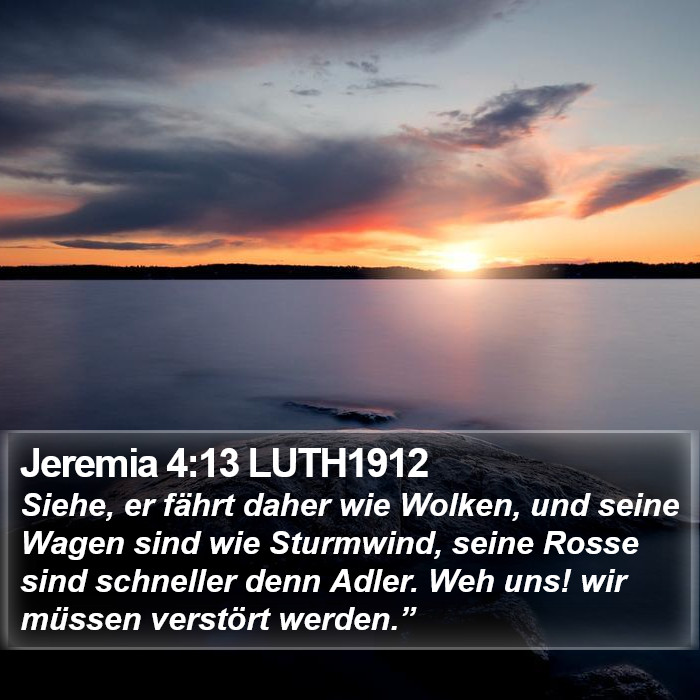 Jeremia 4:13 LUTH1912 Bible Study
