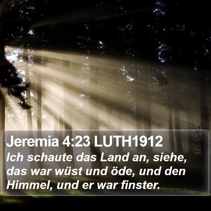 Jeremia 4:23 LUTH1912 Bible Study