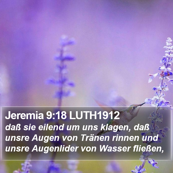 Jeremia 9:18 LUTH1912 Bible Study