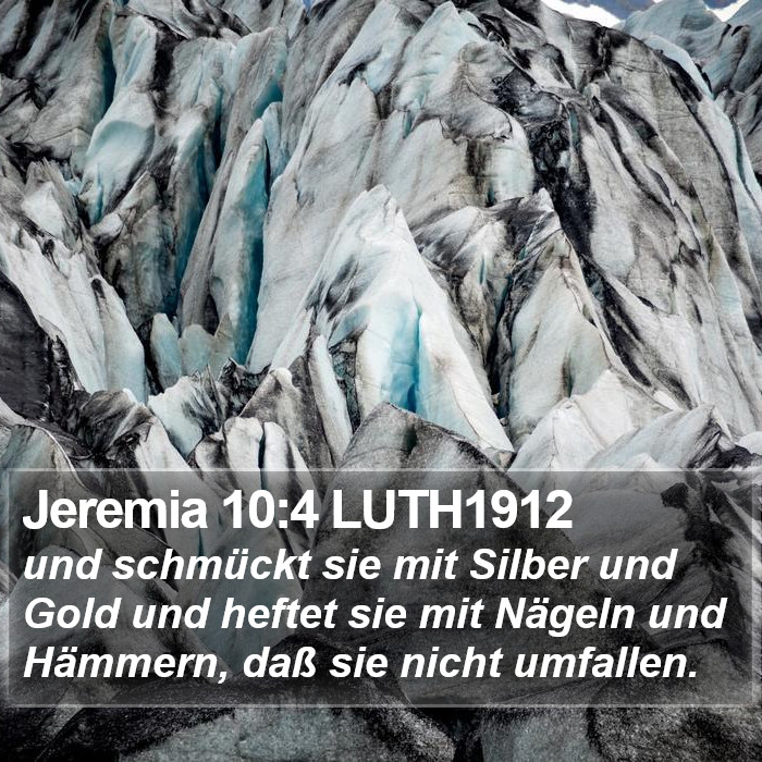 Jeremia 10:4 LUTH1912 Bible Study