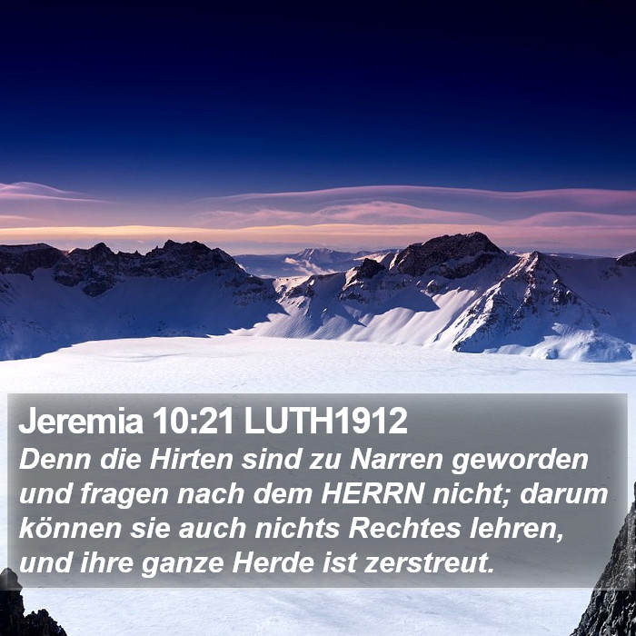 Jeremia 10:21 LUTH1912 Bible Study