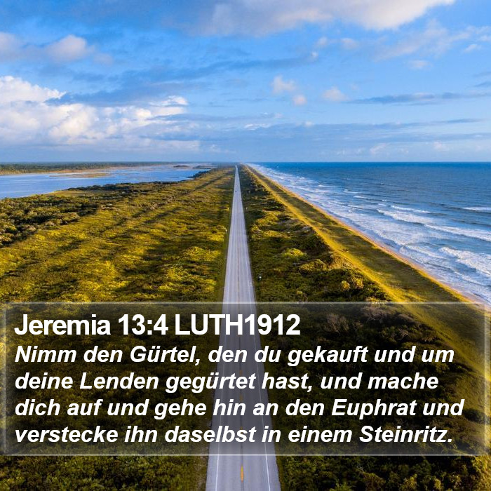Jeremia 13:4 LUTH1912 Bible Study
