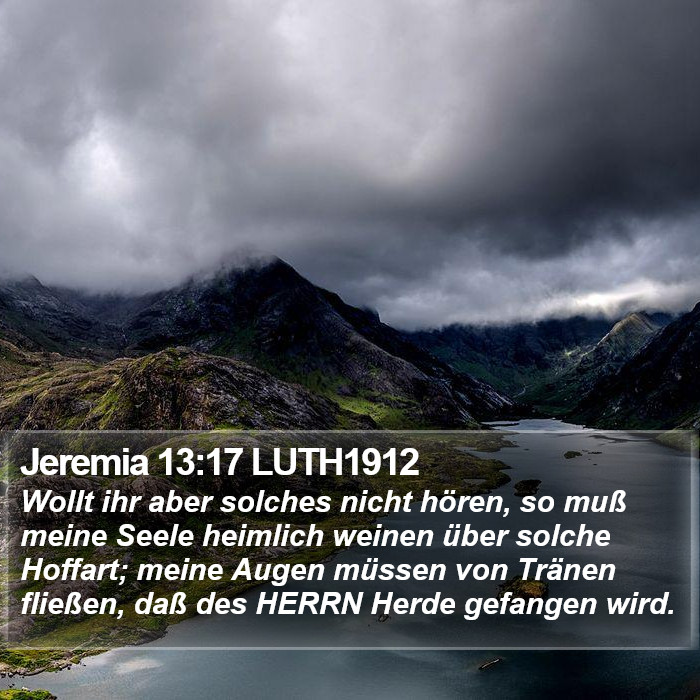 Jeremia 13:17 LUTH1912 Bible Study