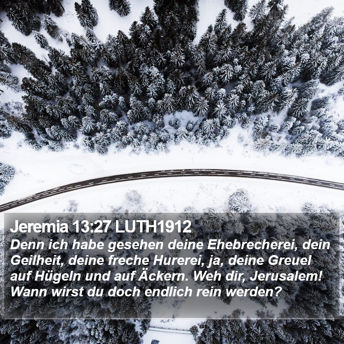Jeremia 13:27 LUTH1912 Bible Study
