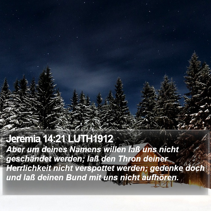 Jeremia 14:21 LUTH1912 Bible Study