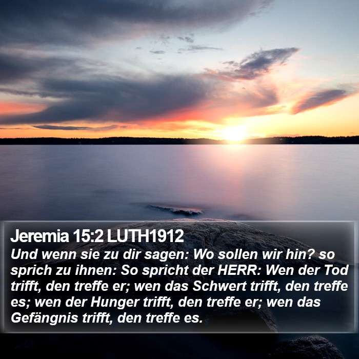 Jeremia 15:2 LUTH1912 Bible Study