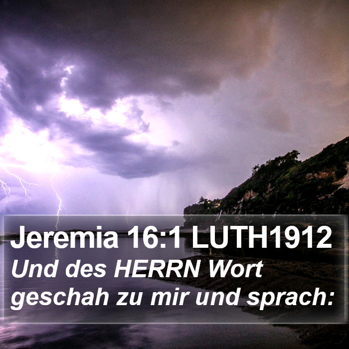 Jeremia 16:1 LUTH1912 Bible Study