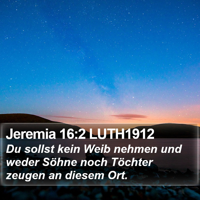 Jeremia 16:2 LUTH1912 Bible Study