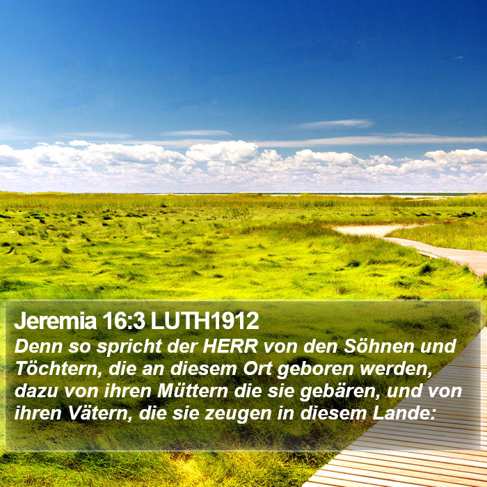 Jeremia 16:3 LUTH1912 Bible Study