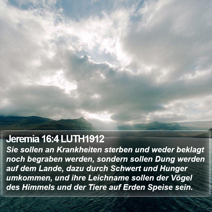 Jeremia 16:4 LUTH1912 Bible Study