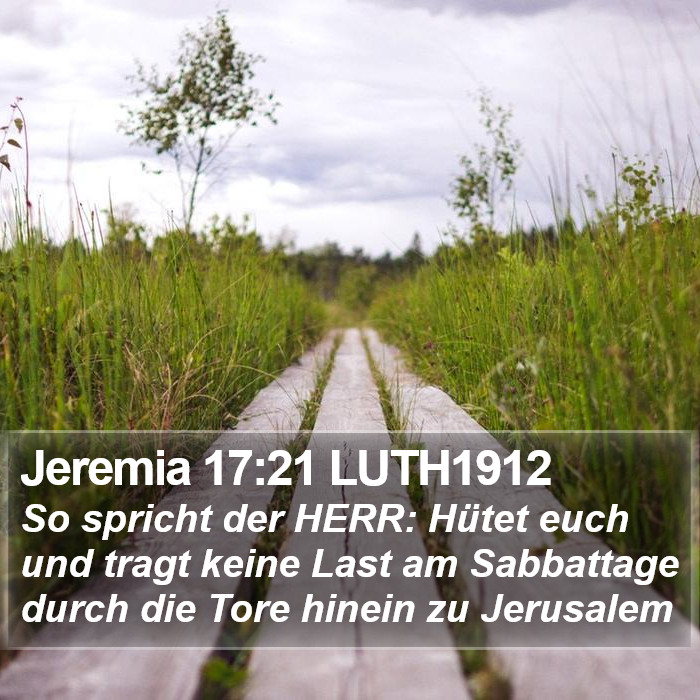 Jeremia 17:21 LUTH1912 Bible Study