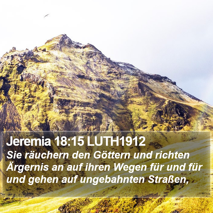 Jeremia 18:15 LUTH1912 Bible Study