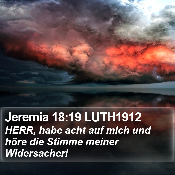 Jeremia 18:19 LUTH1912 Bible Study