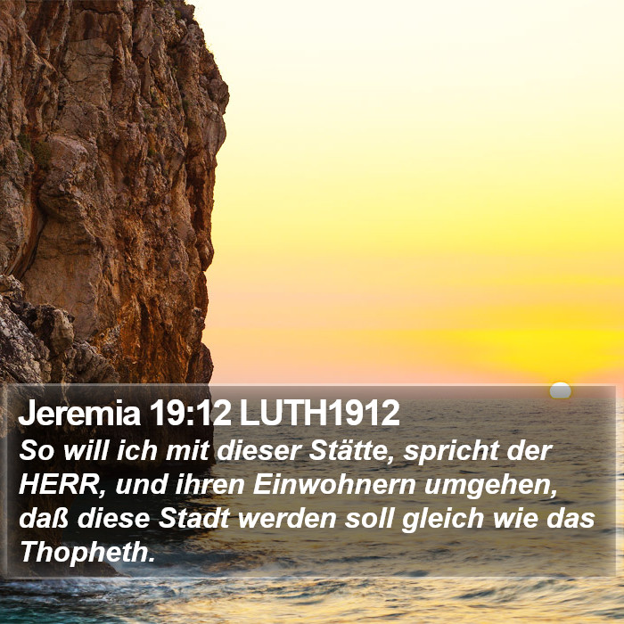 Jeremia 19:12 LUTH1912 Bible Study