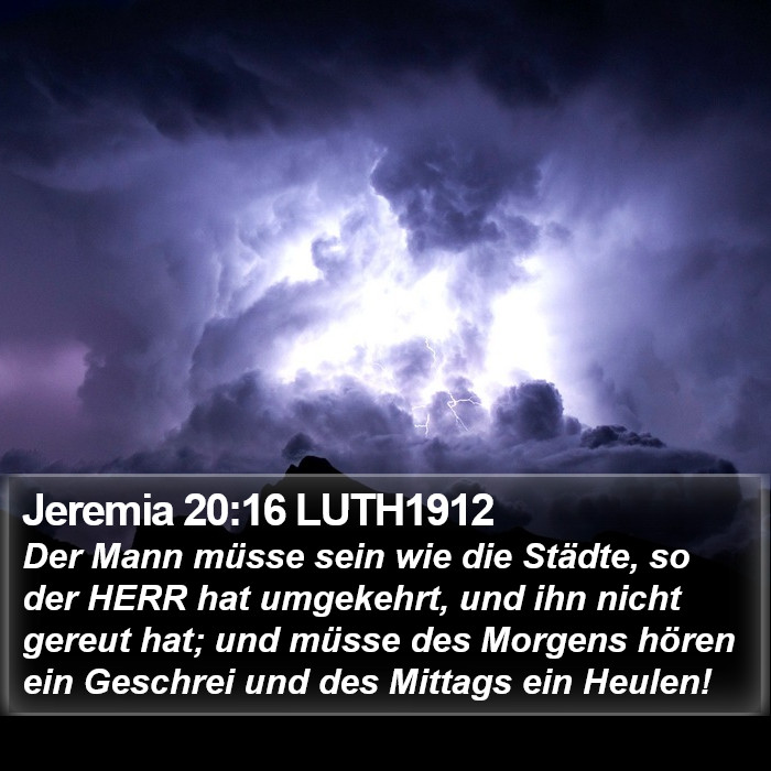 Jeremia 20:16 LUTH1912 Bible Study