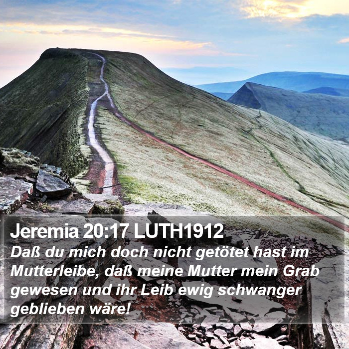 Jeremia 20:17 LUTH1912 Bible Study