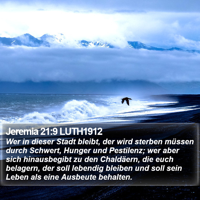 Jeremia 21:9 LUTH1912 Bible Study