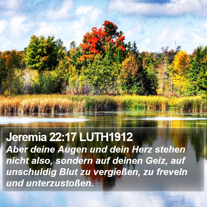 Jeremia 22:17 LUTH1912 Bible Study