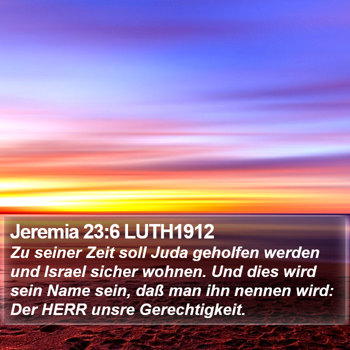 Jeremia 23:6 LUTH1912 Bible Study