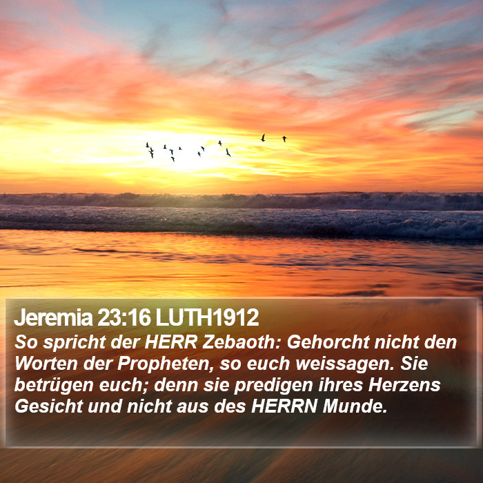 Jeremia 23:16 LUTH1912 Bible Study