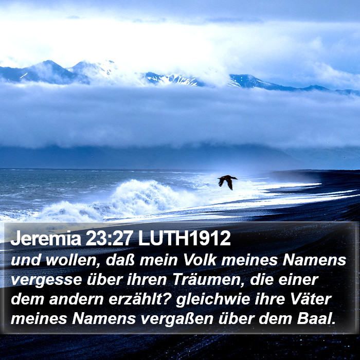 Jeremia 23:27 LUTH1912 Bible Study