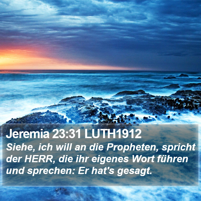 Jeremia 23:31 LUTH1912 Bible Study