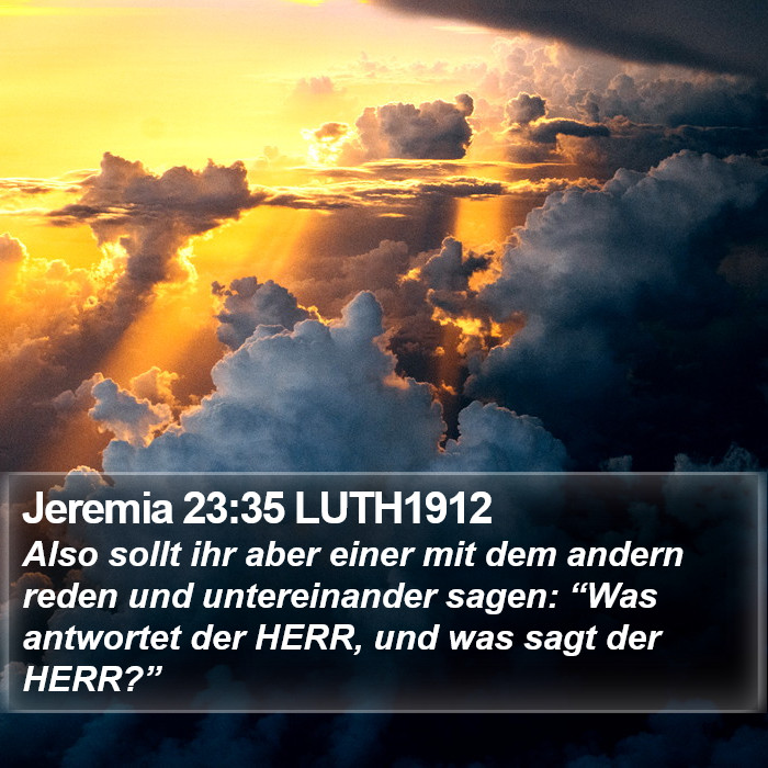 Jeremia 23:35 LUTH1912 Bible Study