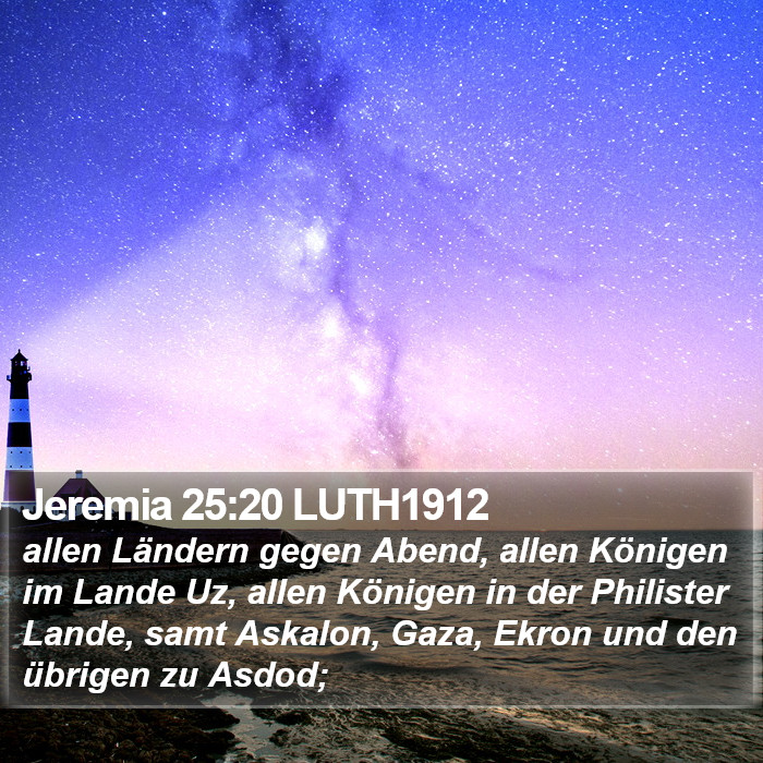 Jeremia 25:20 LUTH1912 Bible Study