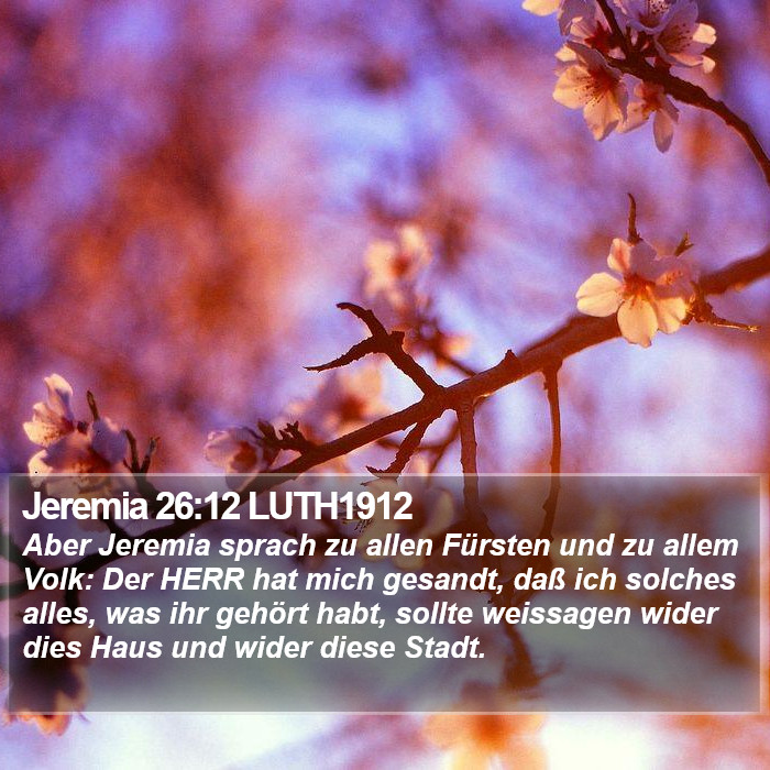 Jeremia 26:12 LUTH1912 Bible Study