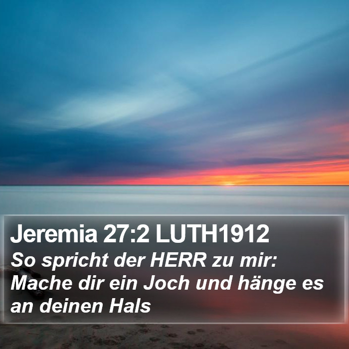 Jeremia 27:2 LUTH1912 Bible Study