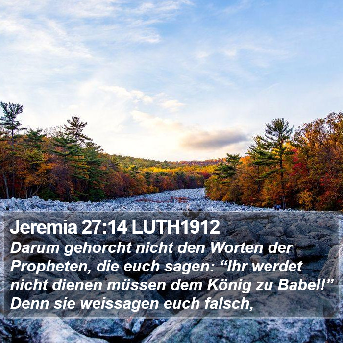 Jeremia 27:14 LUTH1912 Bible Study