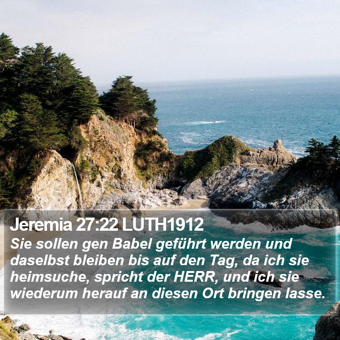 Jeremia 27:22 LUTH1912 Bible Study