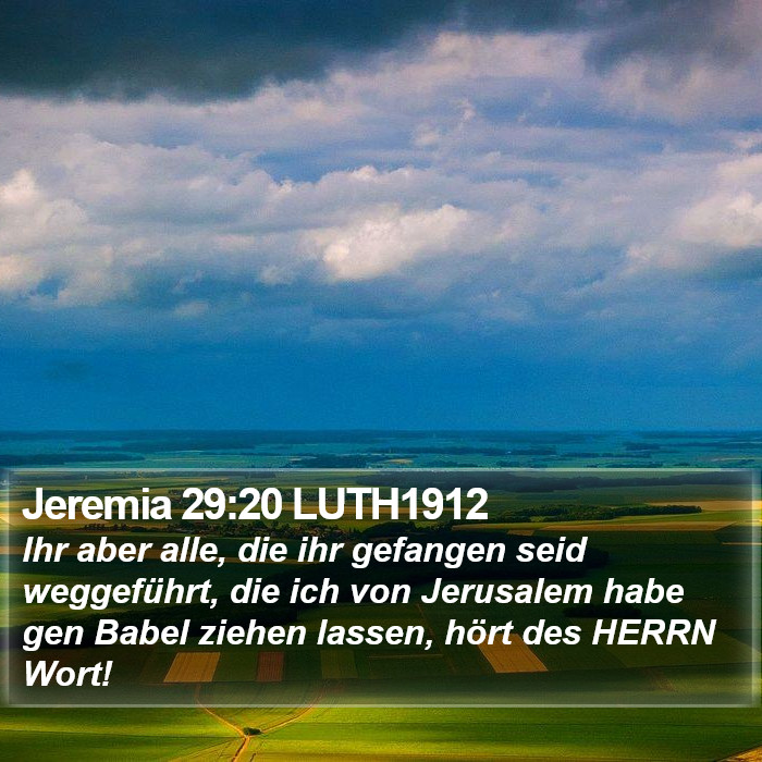 Jeremia 29:20 LUTH1912 Bible Study