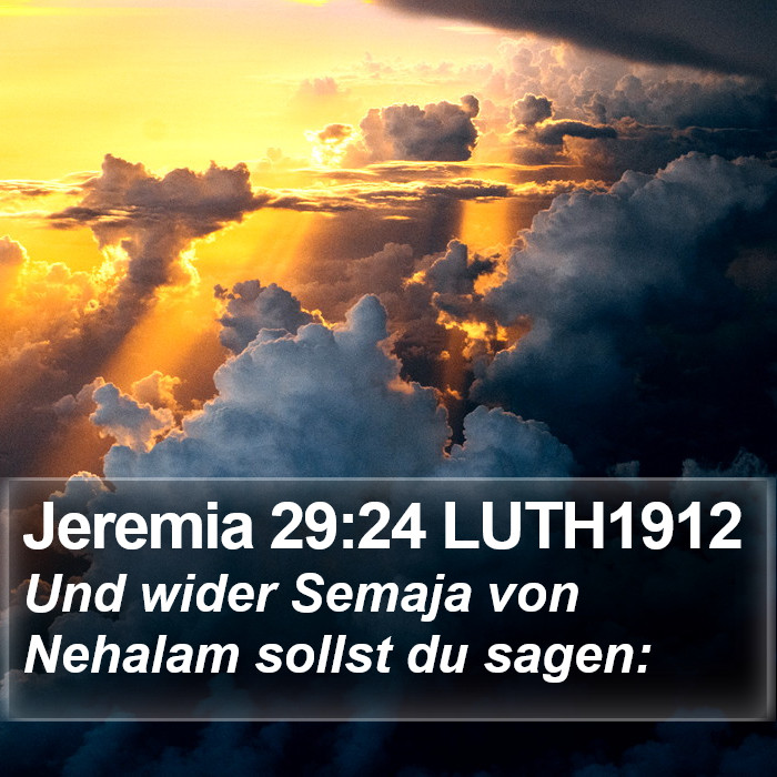 Jeremia 29:24 LUTH1912 Bible Study