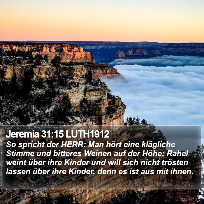 Jeremia 31:15 LUTH1912 Bible Study