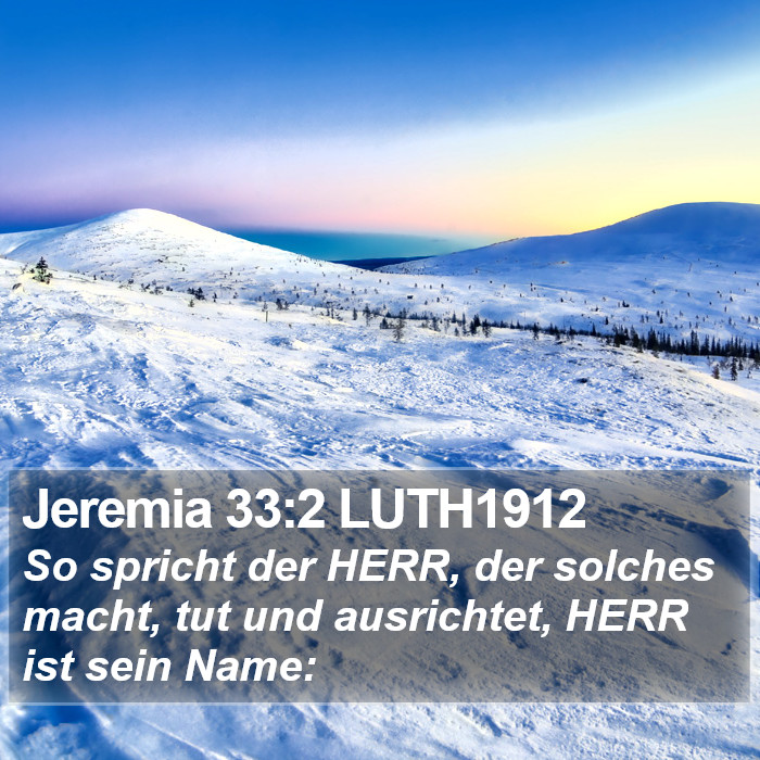 Jeremia 33:2 LUTH1912 Bible Study