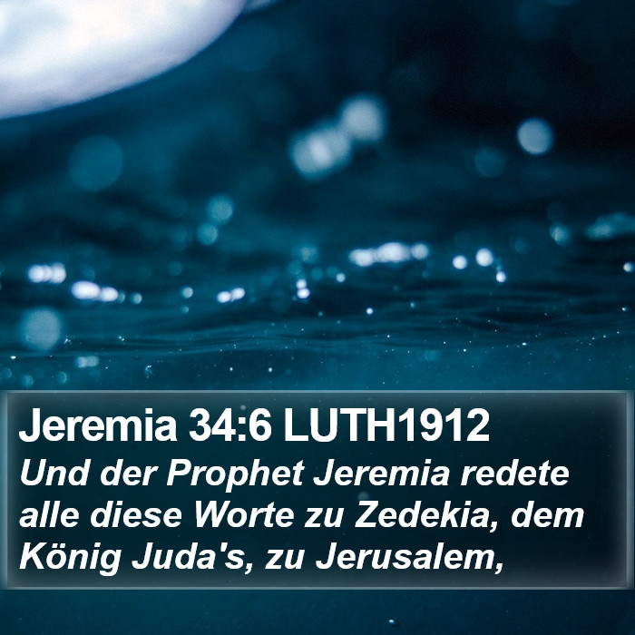 Jeremia 34:6 LUTH1912 Bible Study