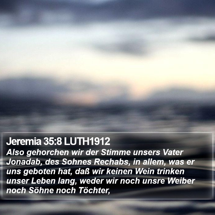 Jeremia 35:8 LUTH1912 Bible Study