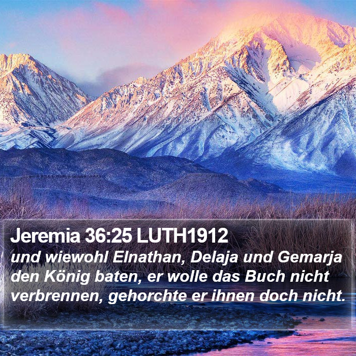 Jeremia 36:25 LUTH1912 Bible Study