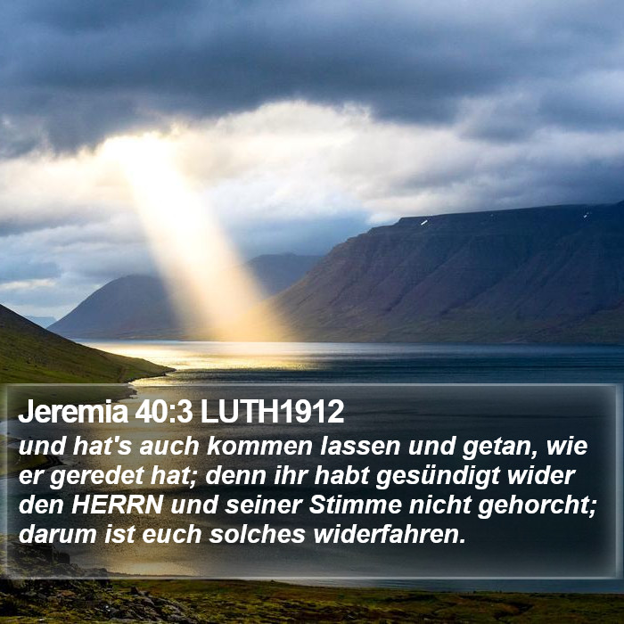 Jeremia 40:3 LUTH1912 Bible Study