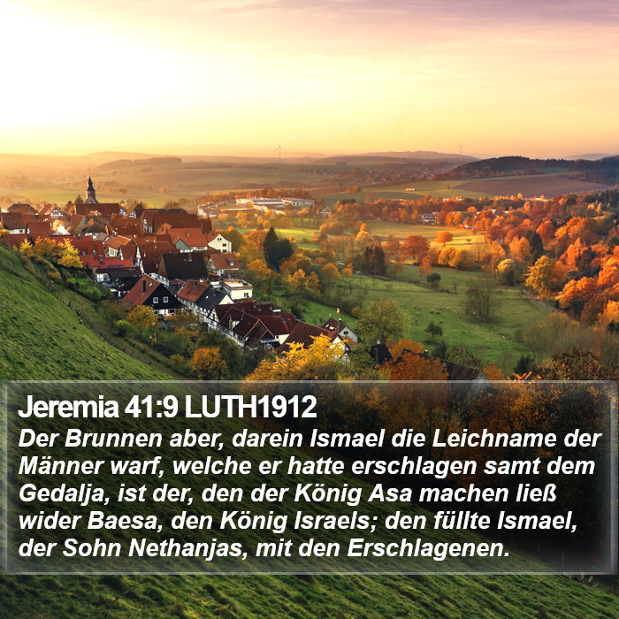 Jeremia 41:9 LUTH1912 Bible Study